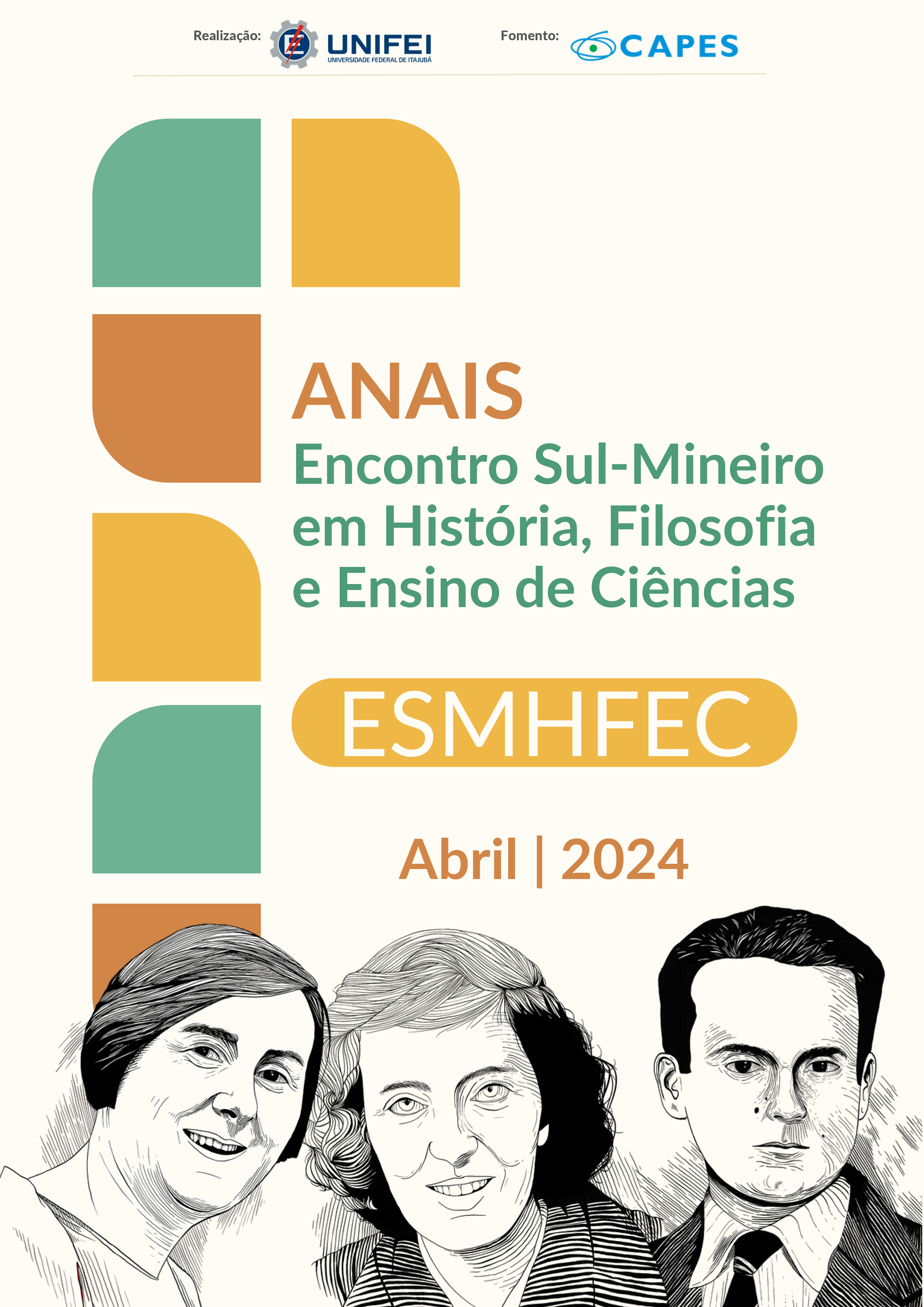 					Visualizar 2024: Anais do Encontro Sul Mineiro em História, Filosofia e Ensino de Ciências (ESMHFEC)
				